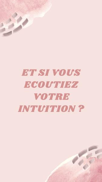 Illustration de la séance : Et si vous écoutiez votre intuition?